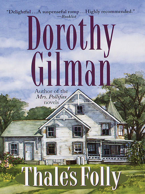 Title details for Thale's Folly by Dorothy Gilman - Wait list